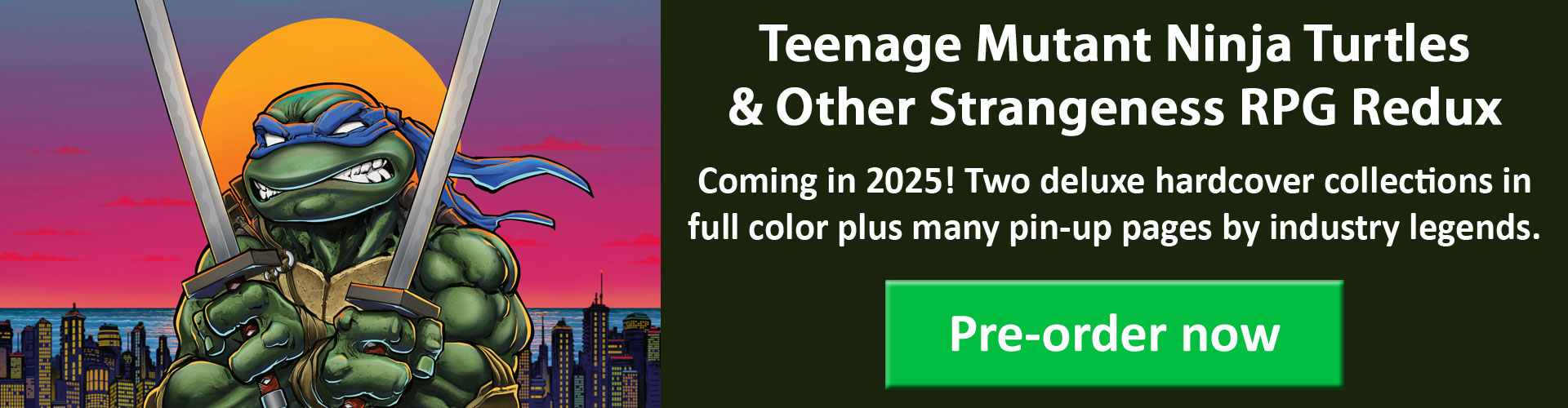 Teenage Mutant Ninja Turtles & Other Strangeness RPG Redux pre-order